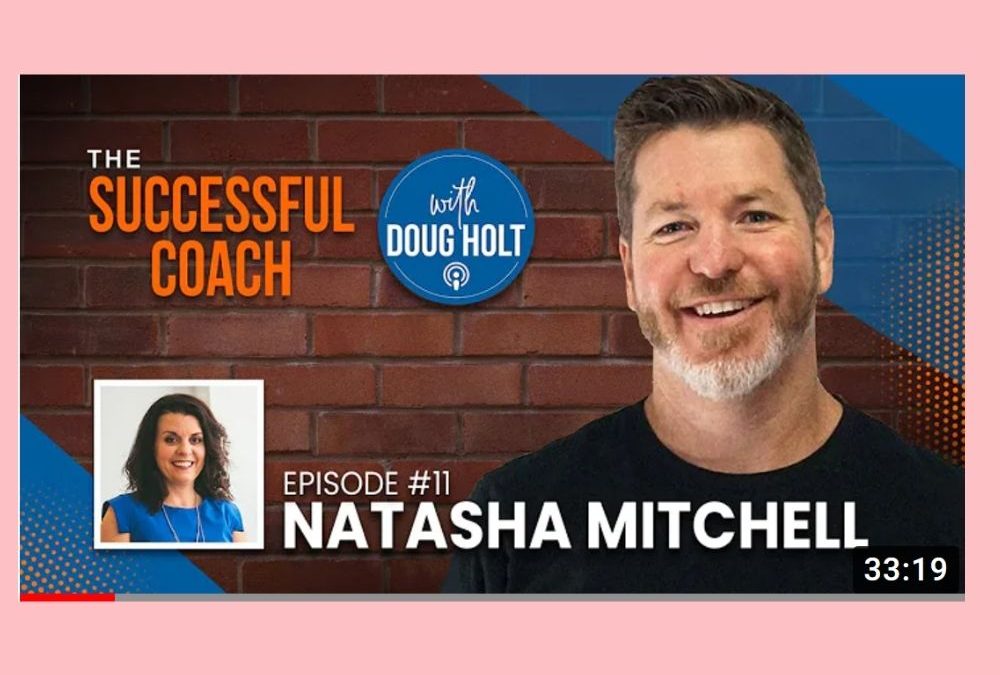 Guest Spot | The Successful Coach Podcast-with Doug Holt | Tips to Scale Your Business Easily and Effectively