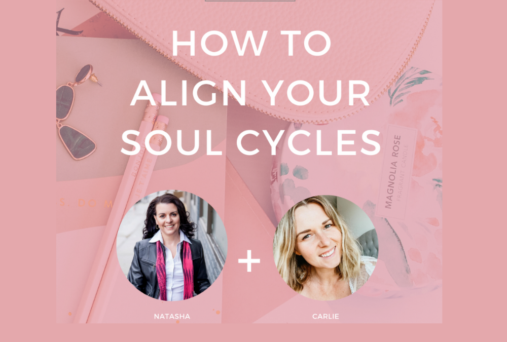 S2.Ep.24 | How To Align Your Soul Cycles – Interview with Carlie Maree