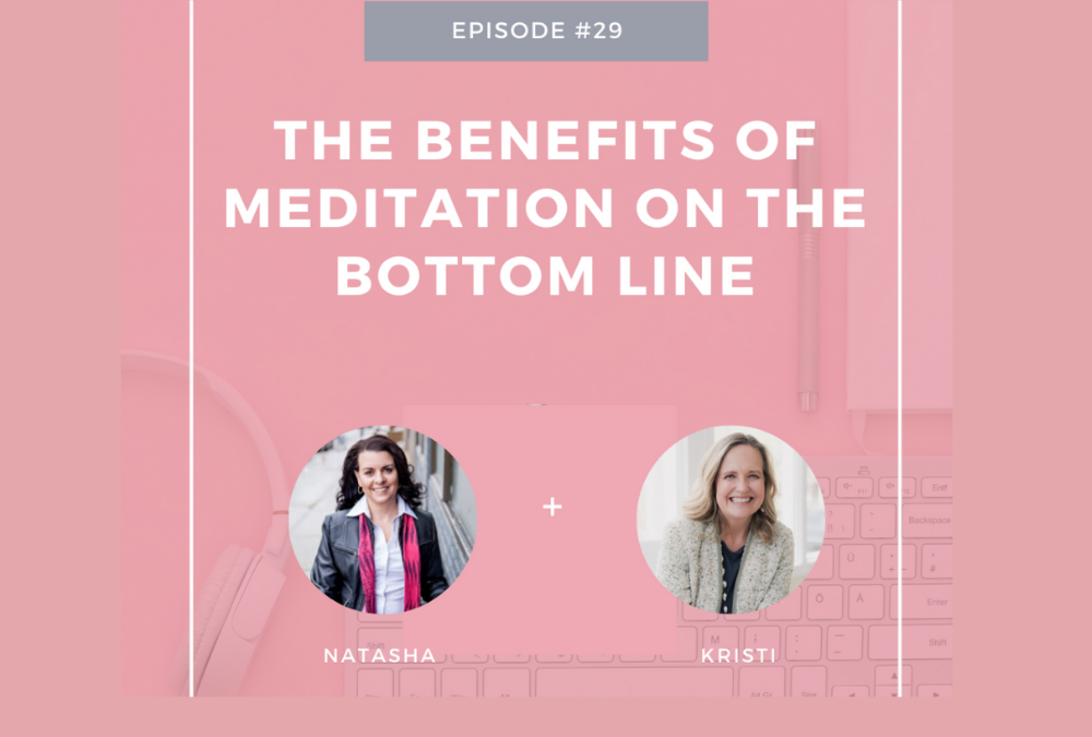 Episode 29 Cover The benefits of Meditation on the Bottom Line – Interview with Kristi Stangeland My Paravita