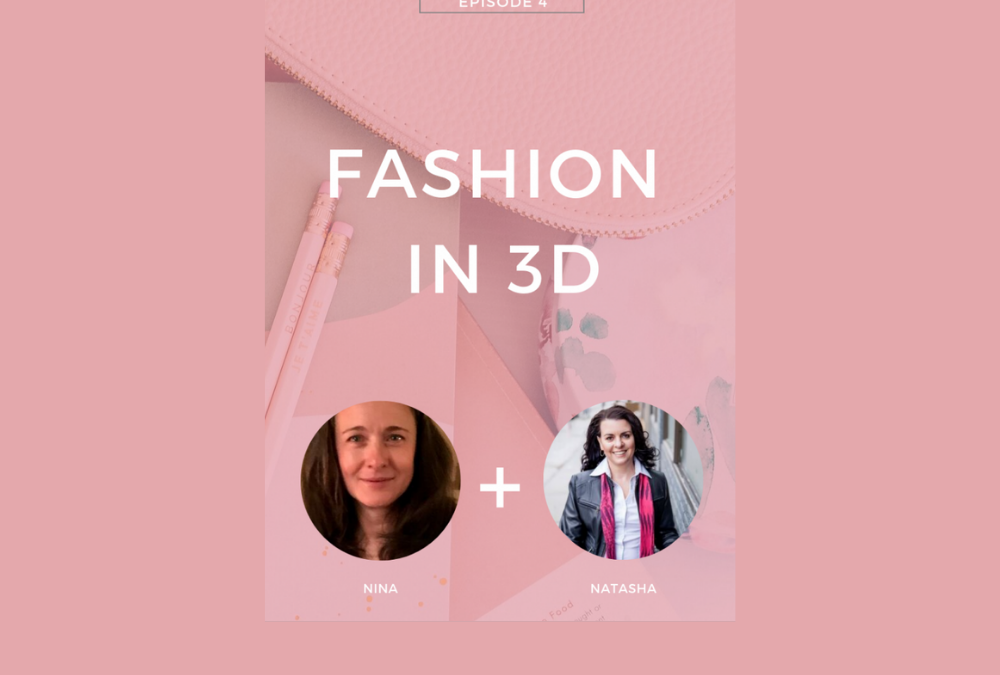 Fashion in 3D - Interview with Nina Nikolic