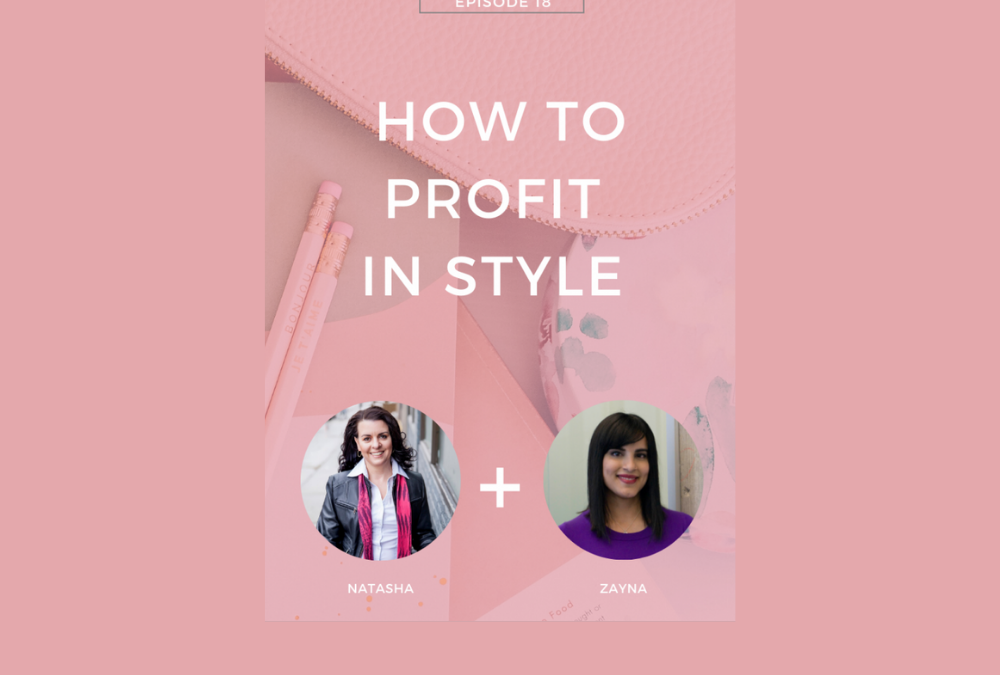 Ep. 18|  How To Profit in Style Interview with Zayna Rose